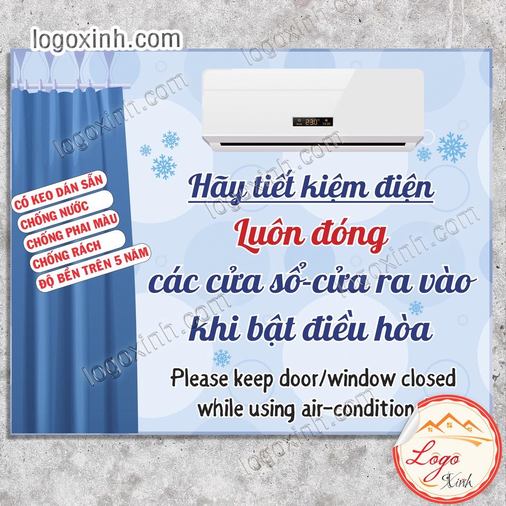Logo Tem Sticker Nhắc Nhở Đóng Cửa Khi Bật Điều Hòa Để Tiết Kiệm Điện, Đóng Kín Cửa Khi Mở Máy Lạnh,Decal Dán Có Keo Sẵn