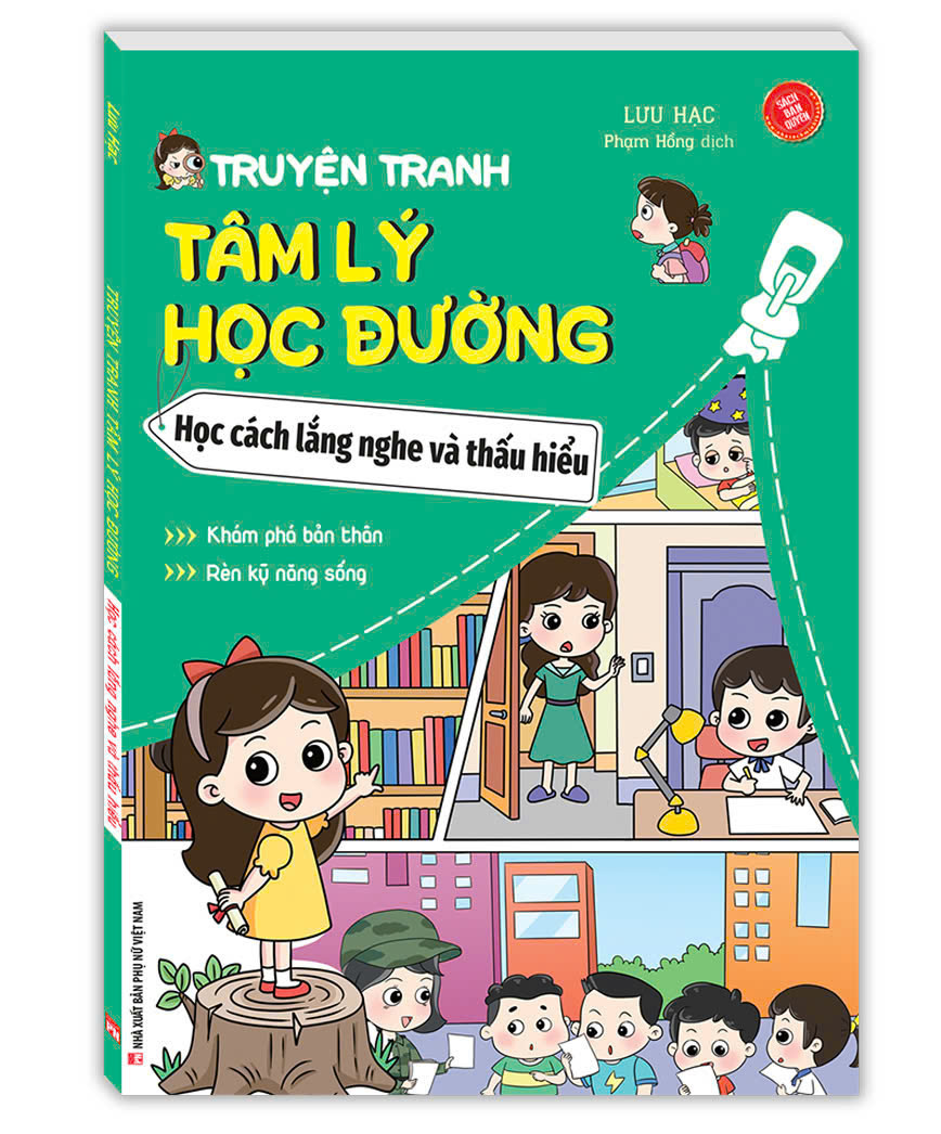 Truyện Tranh Tâm Lý Học Đường - Học Cách Lắng Nghe Và Thấu Hiểu (Sách bản quyền)