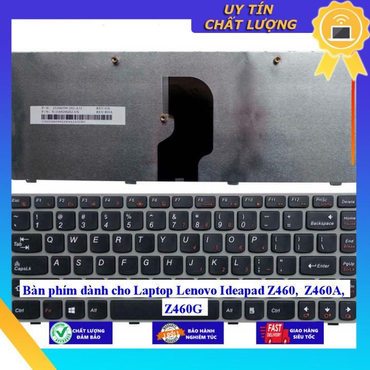 Bàn phím dùng cho Laptop Lenovo Ideapad Z460 Z460A Z460G - Hàng Nhập Khẩu New Seal