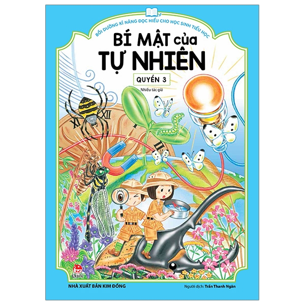 Bồi Dưỡng Kĩ Năng Đọc Hiểu Cho Học Sinh Tiểu Học - Bí Mật Của Tự Nhiên - Quyển 3