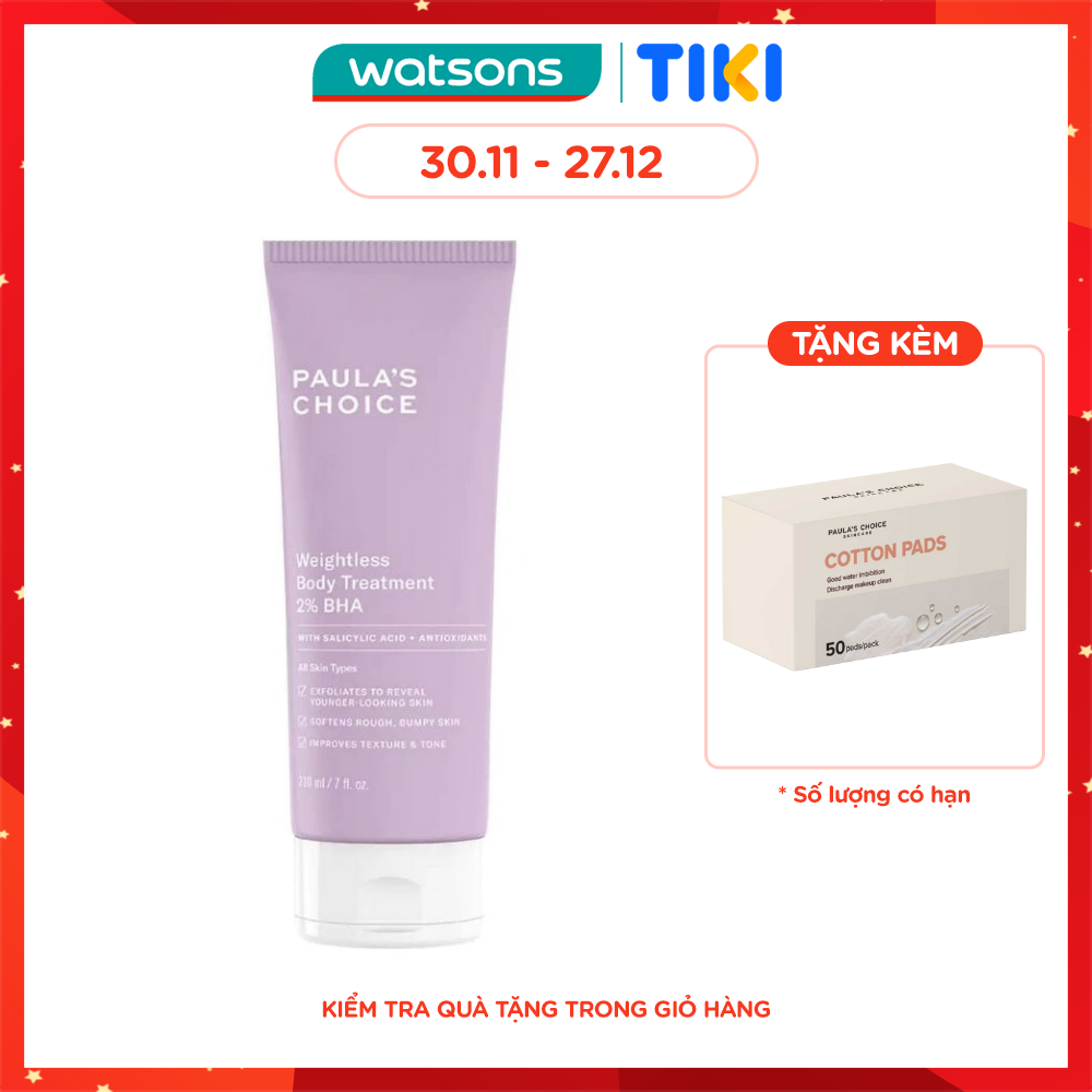 Kem Dưỡng Thể Paula's Choice Weightless Body Treatment 2% BHA Giảm Viêm Lỗ Chân Lông 210ml
