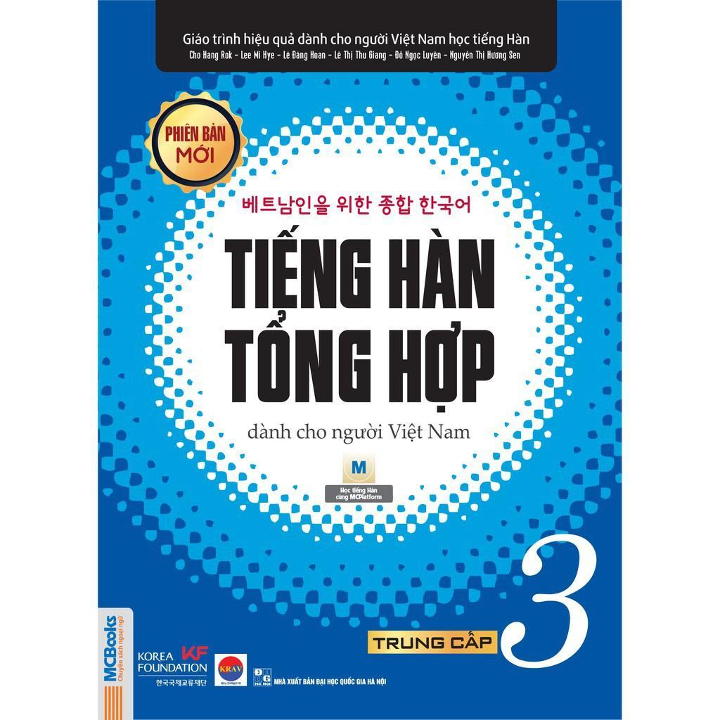 Sách - Tiếng Hàn Tổng Hợp Dành Cho Người Việt Nam Trung Cấp 3 + 4 - Bản Màu - MCBooks