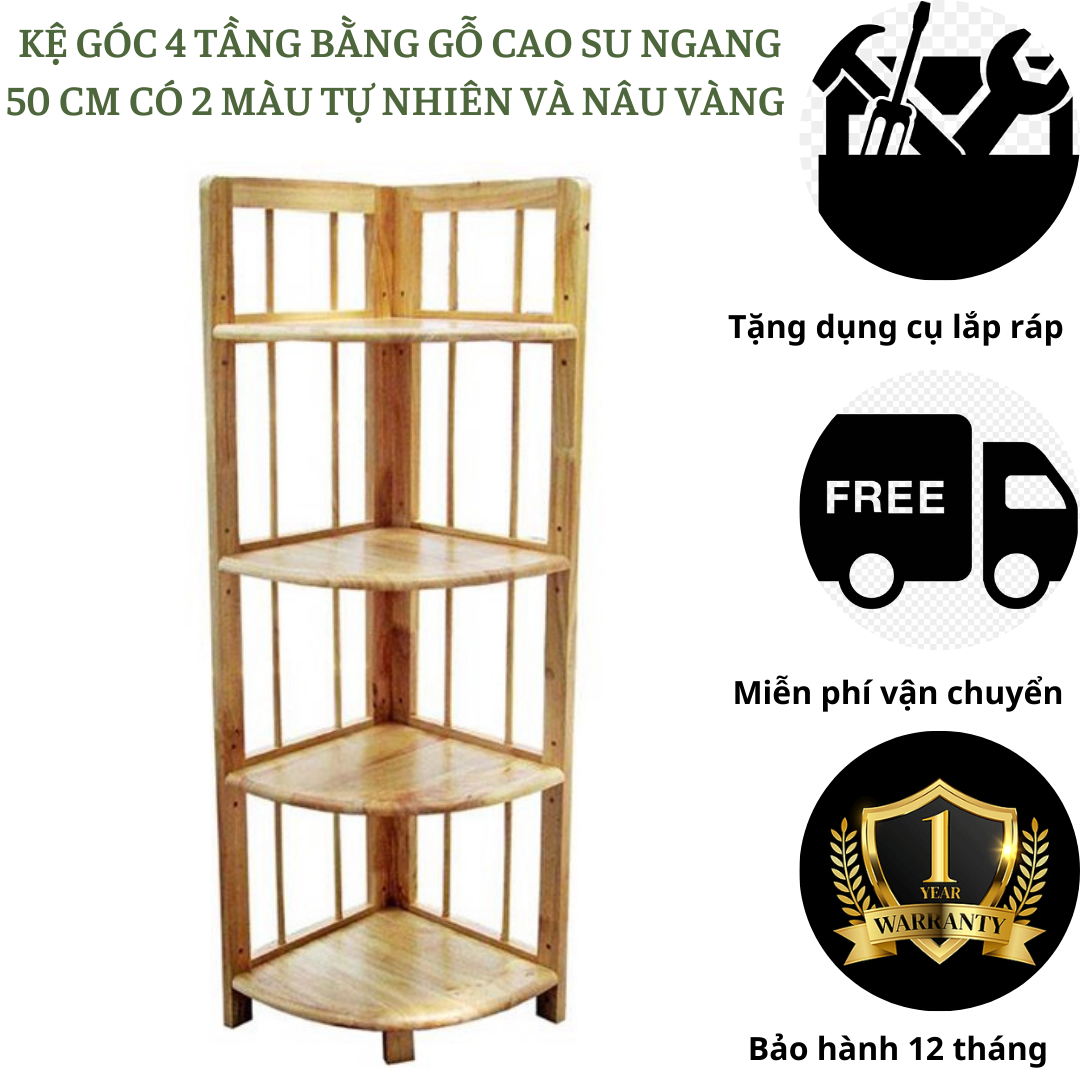 Kệ góc tường 4 tầng gỗ cao su - Kệ góc tường trang trí - để đồ đa năng cao 120 cm-nhiều màu cho bạn lựa chọn