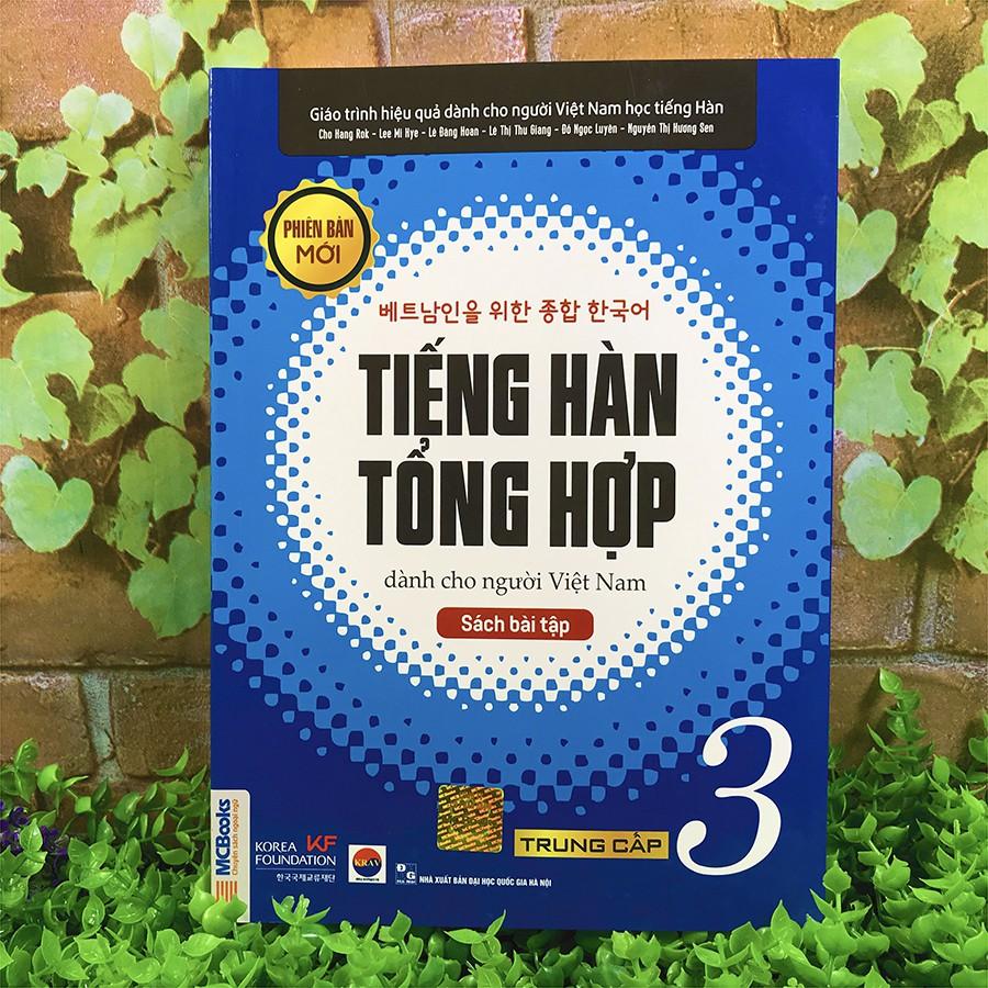 Sách - Tiếng Hàn Tổng Hợp Dành Cho Người Việt Nam - Trung Cấp 3 Phiên Bản Mới (Sách Bài Tập)