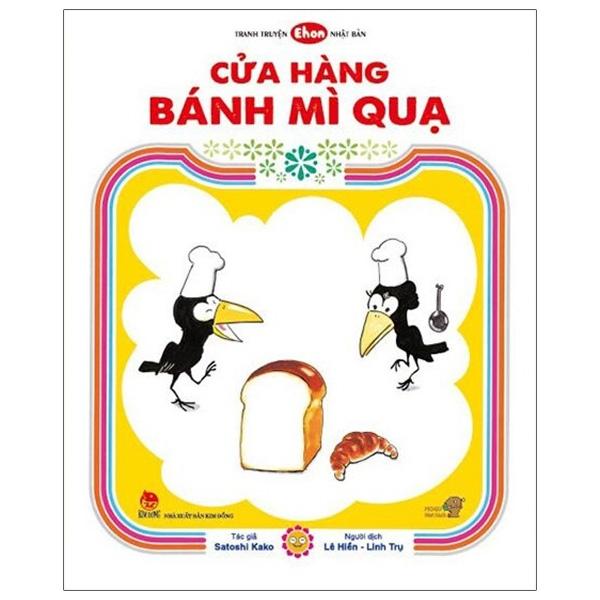 Truyện Tranh Ehon - Cửa Hàng Bánh Mì Quạ