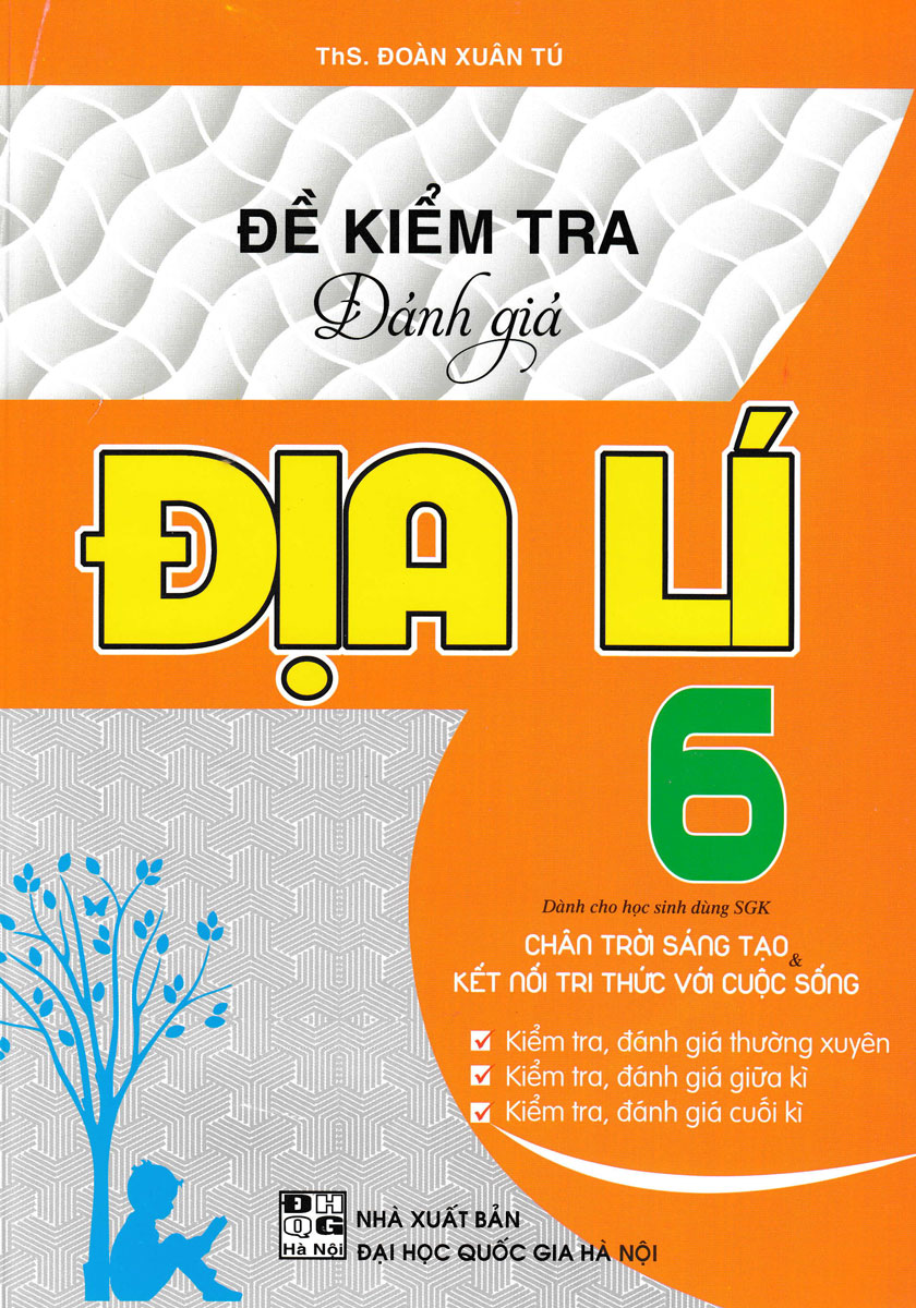 Đề Kiểm Tra Đánh Giá Địa Lí Lớp 6