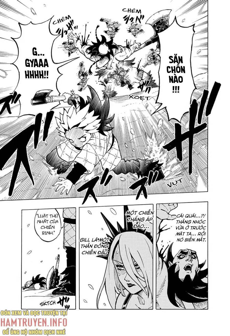 gill: "không ai có thể đánh bại ta khi ta dùng rìu!" chapter 1 15