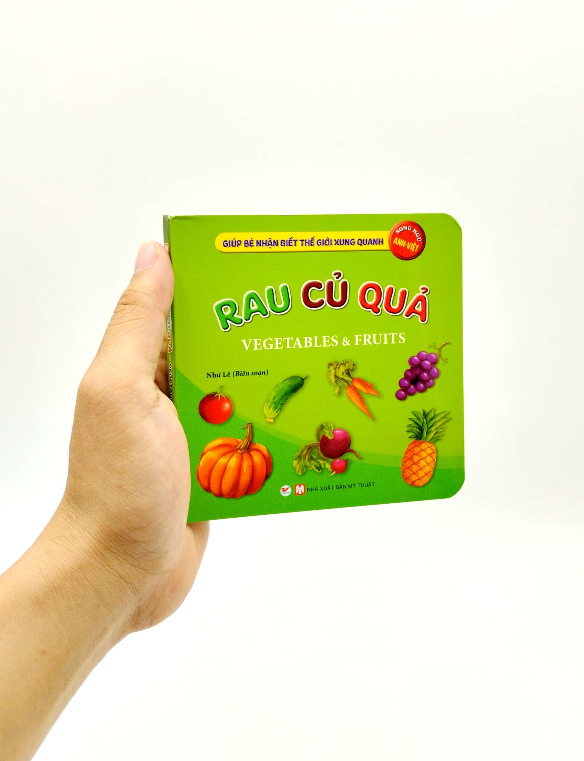 Giúp Bé Nhận Biết Thế Giới Xung Quanh - Rau, Củ, Quả - Vegetables & Fruits