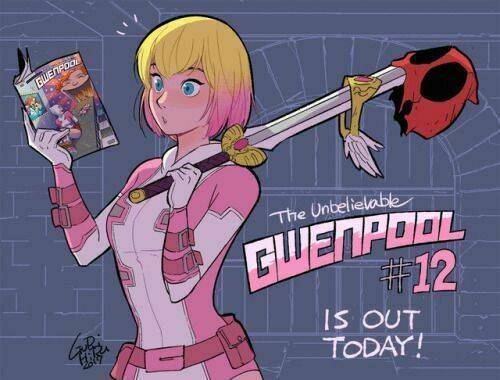 gwenpool siêu phàm chapter 17.1 6