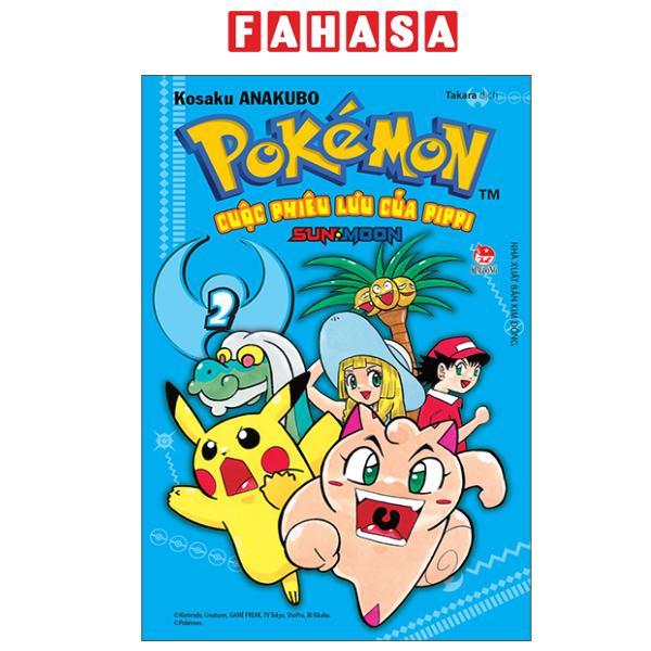 Sách - Pokémon - Cuộc Phiêu Lưu Của Pippi Sun.Moon - Tập 2