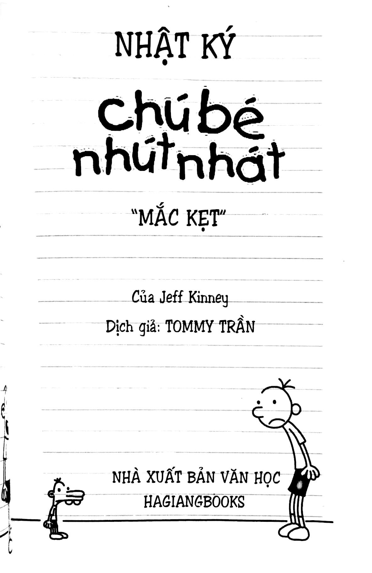Nhật Ký Chú Bé Nhút Nhát - Tập 6: Mắc Kẹt