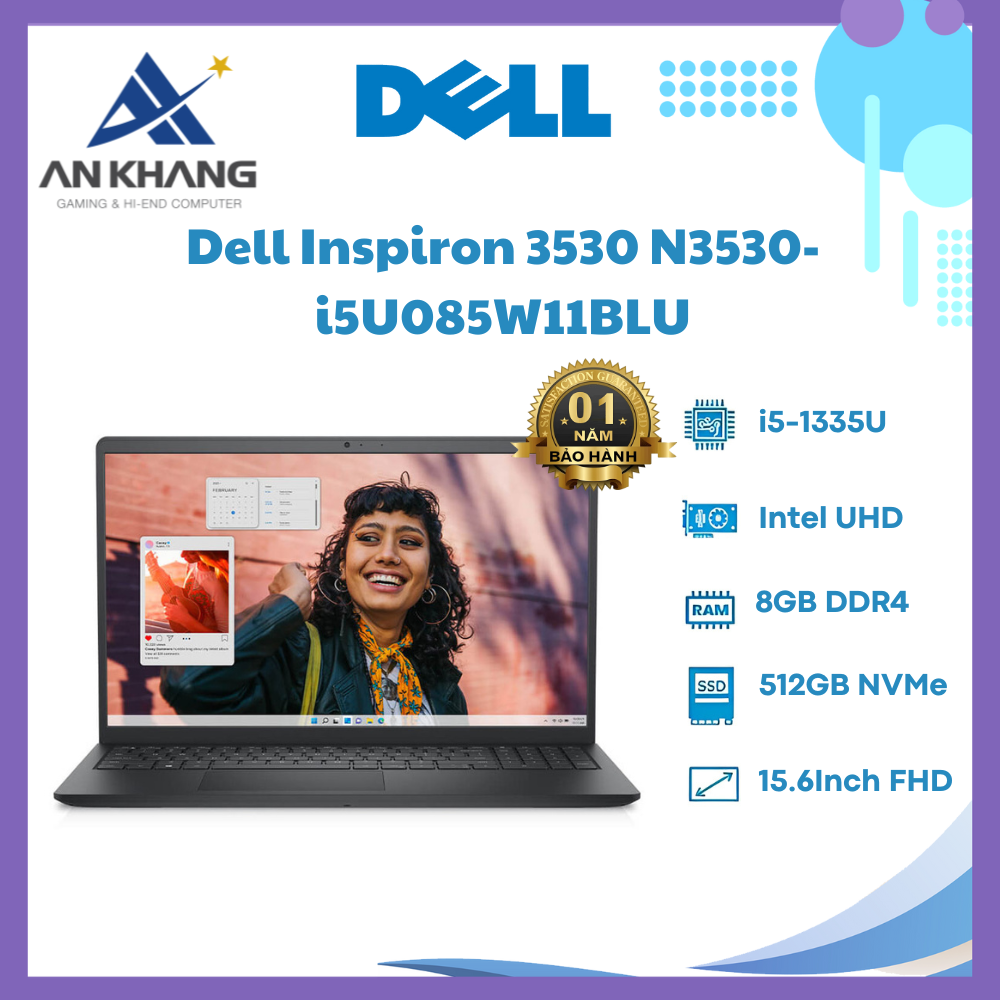 Laptop Dell Inspiron 15 3530 i5U085W11BLU (Core i5-1335U | 8GB | 512GB | Intel UHD | 15.6 inch FHD | Win 11 | Office | Đen) - Hàng Chính Hãng - Bảo Hành 12 Tháng