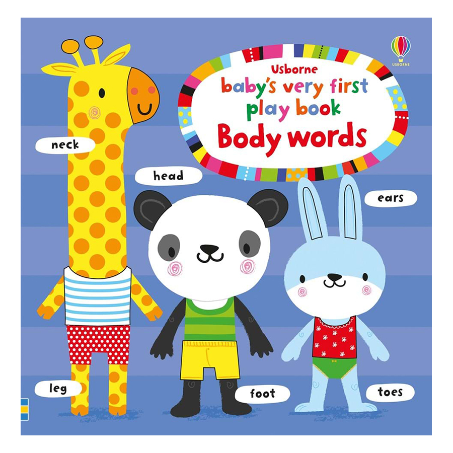 Sách tương tác tiếng Anh - Usborne Baby's Very First Play Book: Body Words