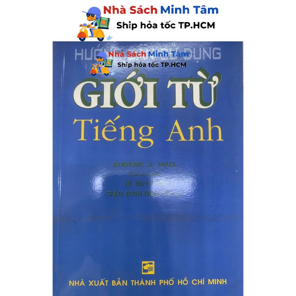 Sách - Hướng Dẫn Sử Dụng Giới Từ Tiếng Anh - Nhân Trí Việt