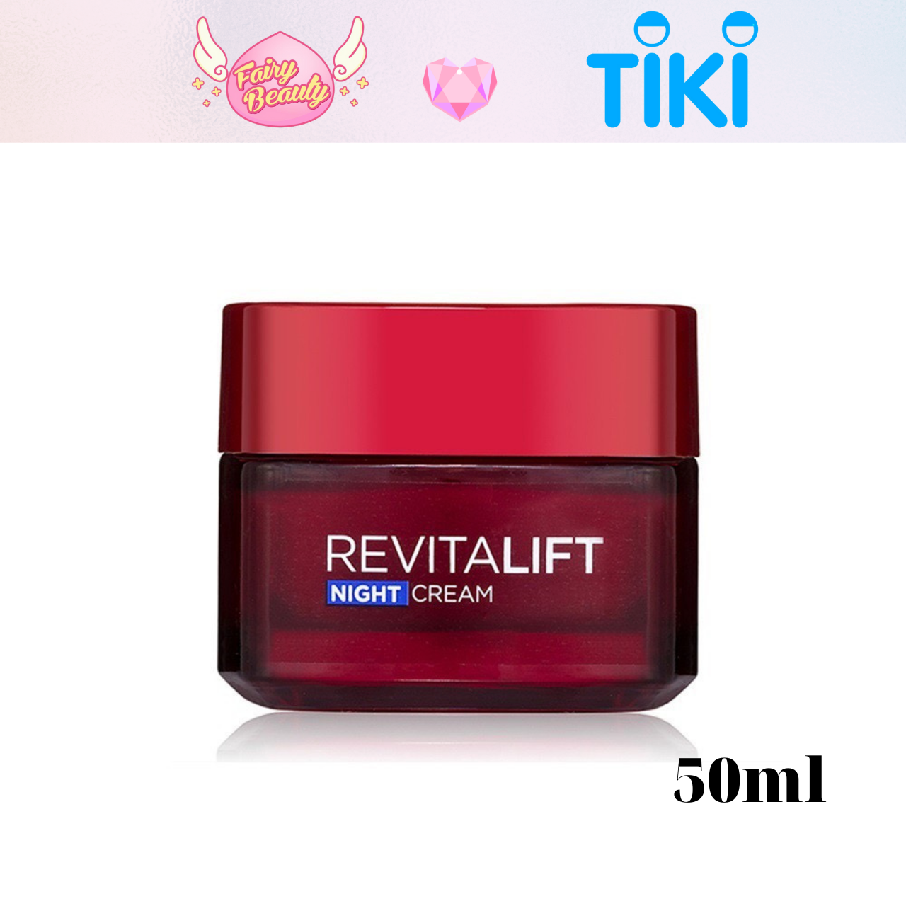 [L'OREAL PARIS] Kem Dưỡng Ban Đêm Chứa Retinol Chống Lão Hoá Và Săn Chắc Cho Làn Da Revitalift Night Cream 50/20ml