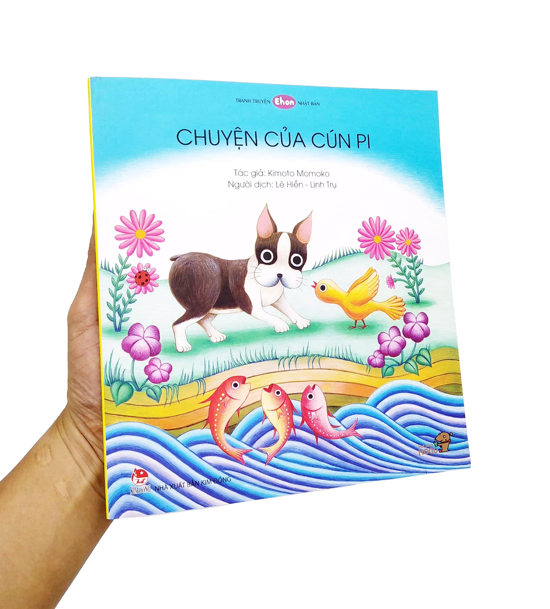 Ehon - Mọt Sách Mogu - Chuyện Của Cún Pi (Tái Bản)