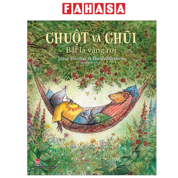 Sách - Chuột Và Chũi - Bắt Lá Vàng Rơi
