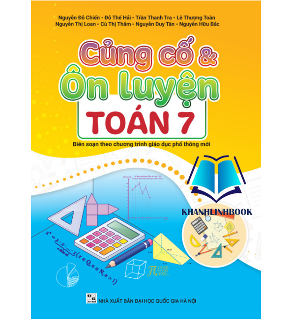 Sách - Củng Cố Và Ôn Luyện Toán 7 - Biên soạn theo chương trình GDPT mới