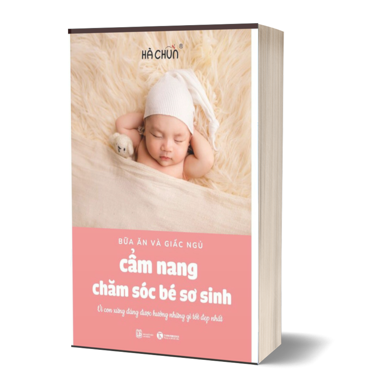 Bữa Ăn Và Giấc Ngủ - Cẩm Nang Chăm Sóc Bé Sơ Sinh - Hachun Lyonnet