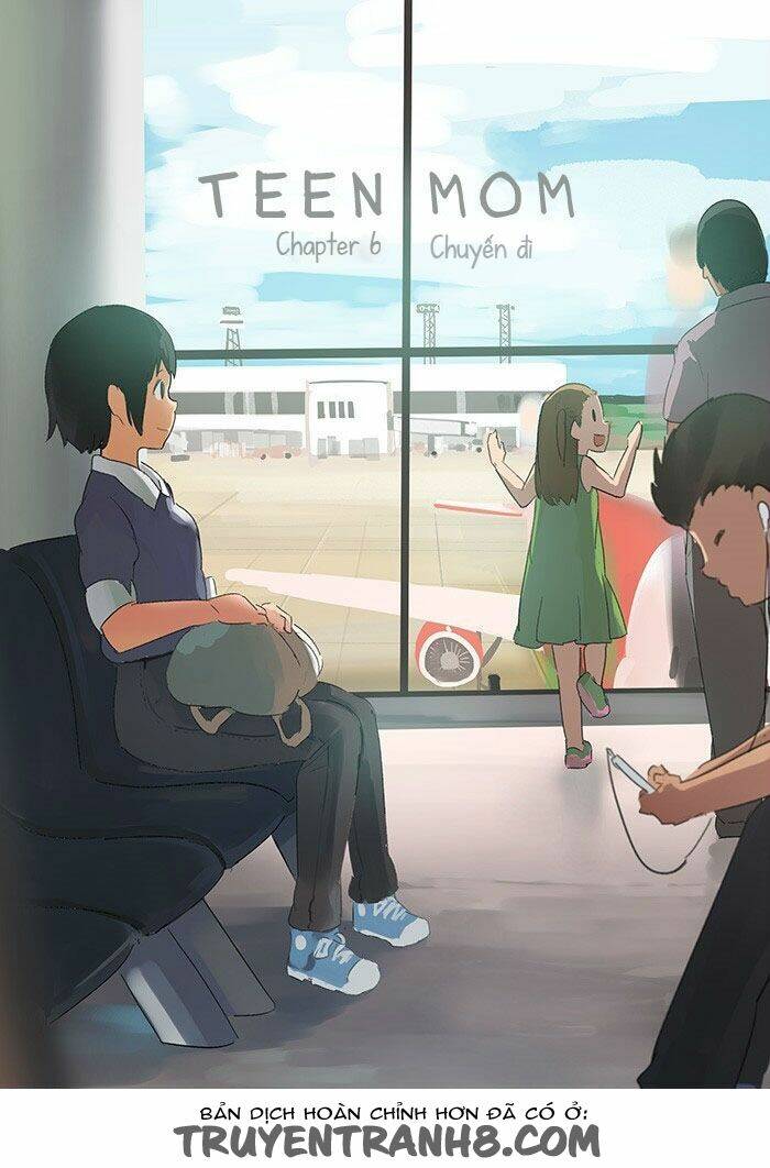 mẹ tuổi teen chapter 6 7