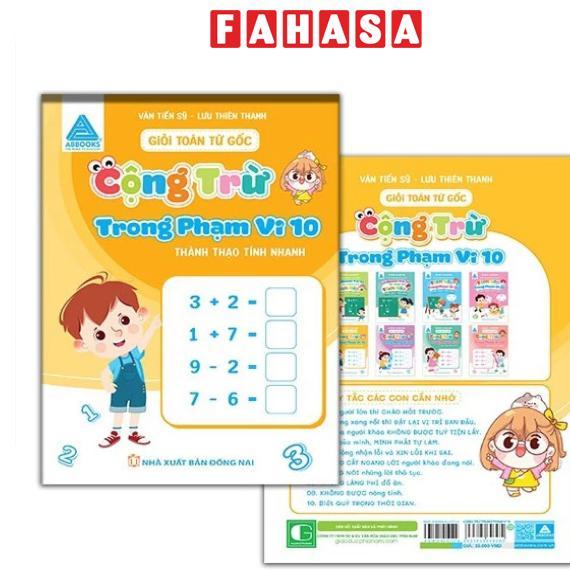 Sách - Giỏi Toán Từ Gốc - Thành Thạo Tính Nhanh - Cộng Trừ Trong Phạm Vi 10