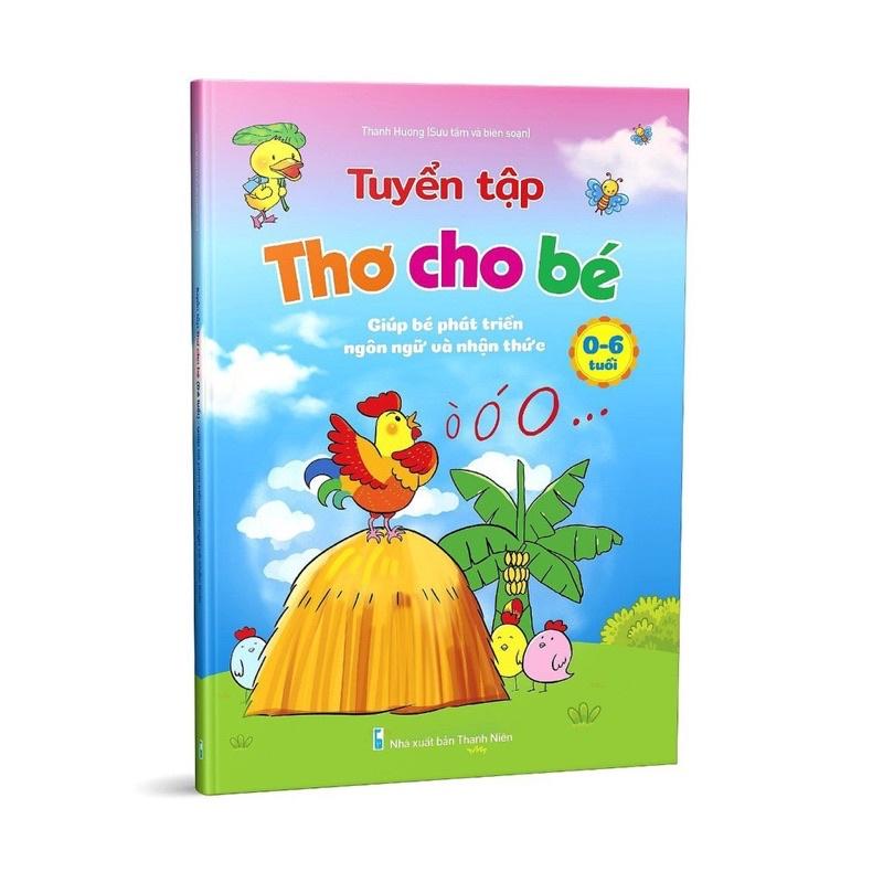 Combo 3 cuốn Tuyển tập Thơ, Đồng Dao, Truyện cho trẻ từ 0-6 tuổi giúp bé phát triển ngôn ngữ và nhận thức