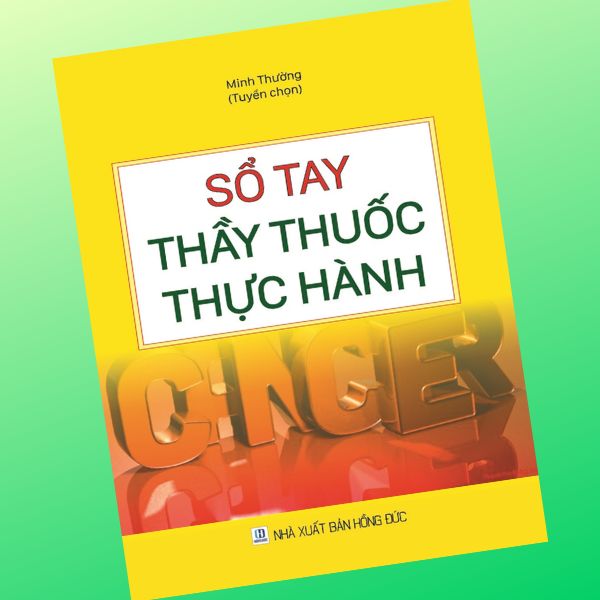 Sổ Tay Thầy Thuốc Thực Hành