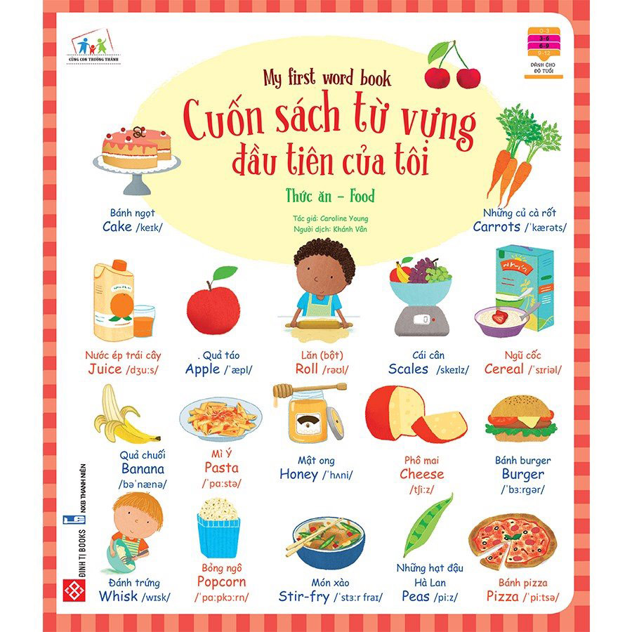 Cuốn Sách Từ Vựng Đầu Tiên Của Tôi - My First Word Book - Thức Ăn - Food