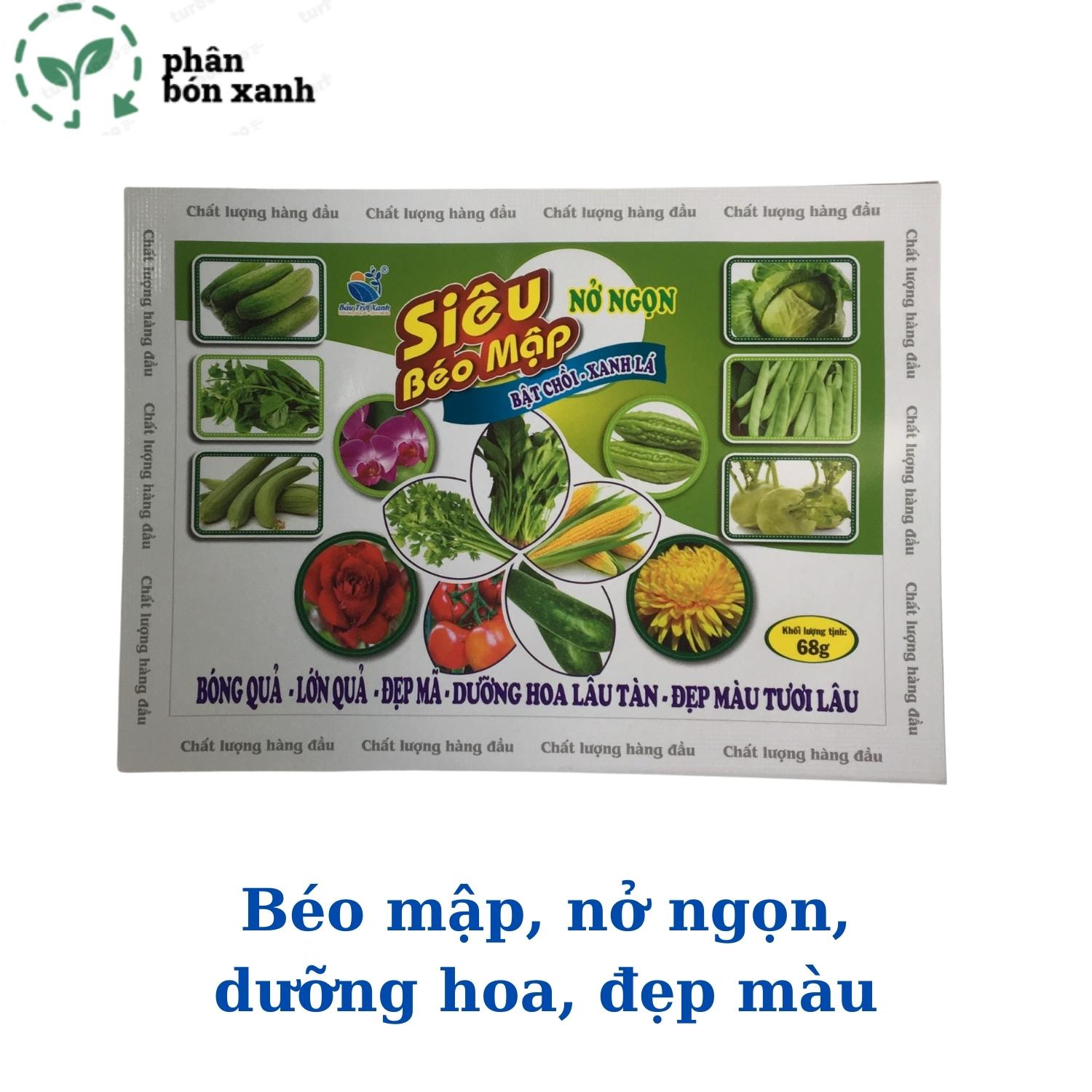 Phân bón siêu beó mập, giúp bật chồi xanh lá, nở ngọn, to quả, đẹp mã