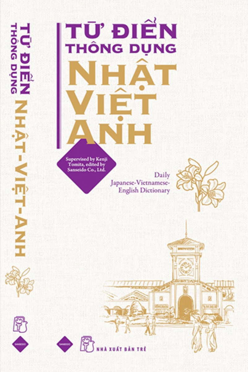 Từ Điển Thông Dụng Nhật - Việt - Anh (Daily Japanese - Vietnamese - English Dictionary) - TRẺ