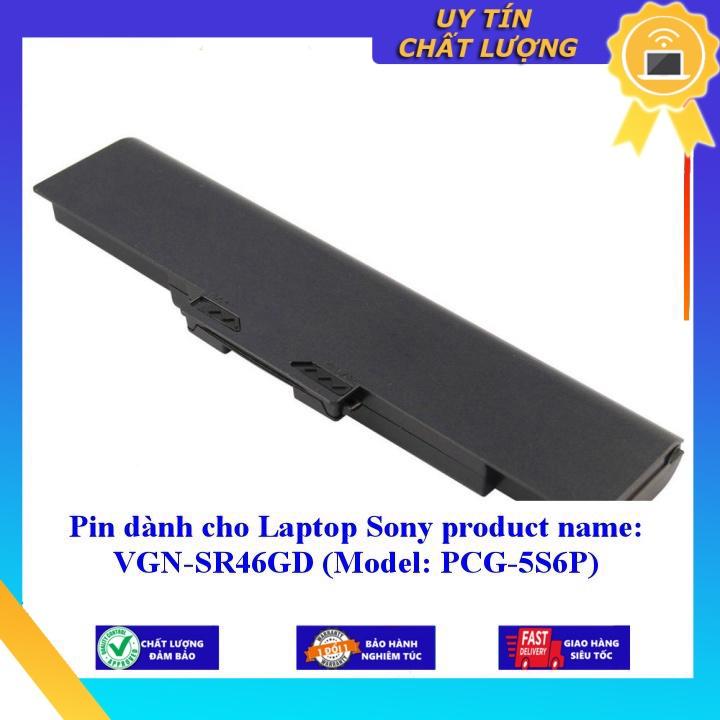 Pin dùng cho Laptop Sony VGN-SR46GD PCG-5S6P - Hàng Nhập Khẩu  MIBAT990