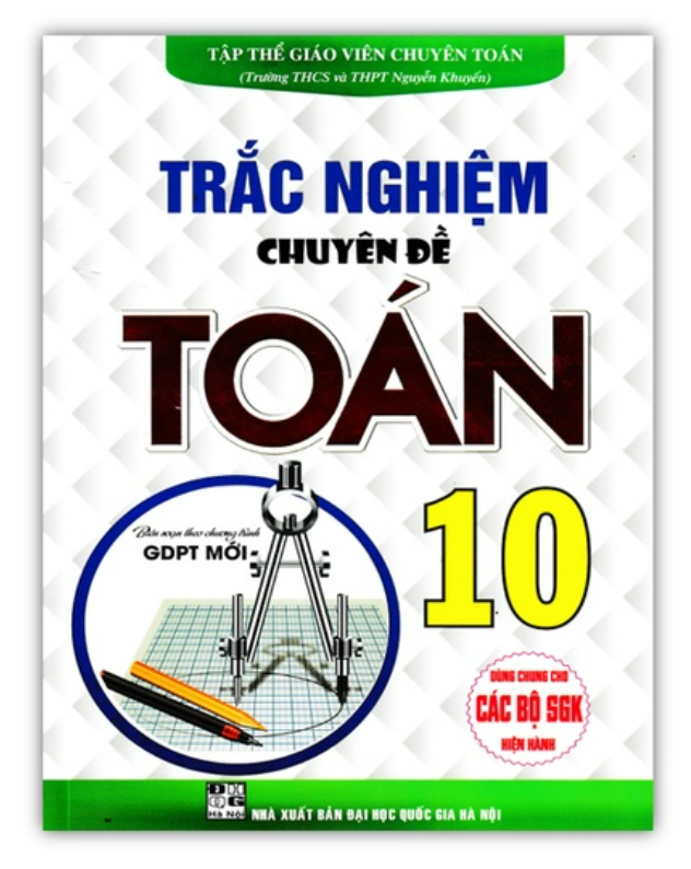Sách - Trắc Nghiệm Chuyên Đề Toán 10