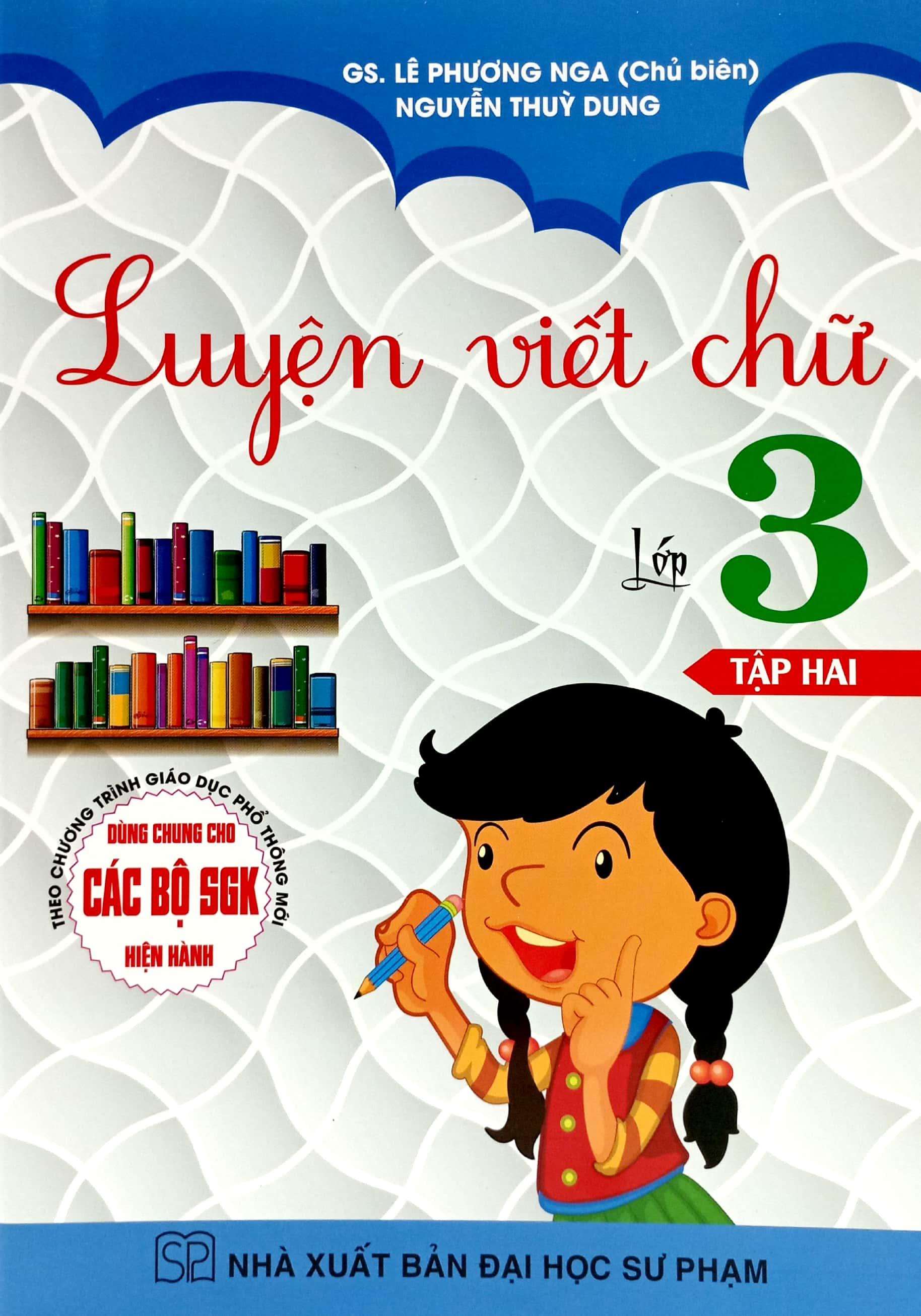 Luyện Viết Chữ Lớp 3 - Tập 2