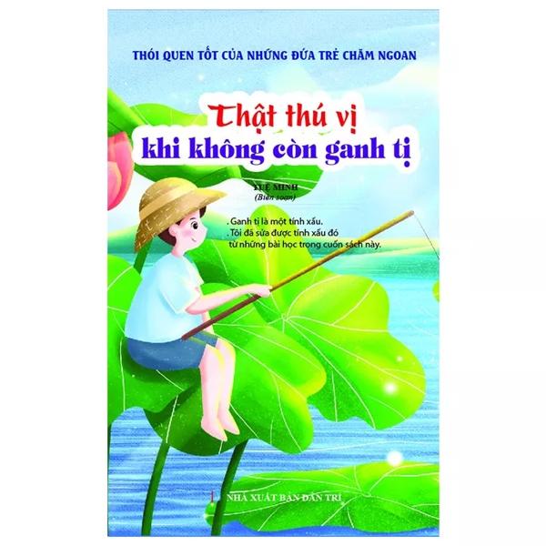 Thói Quen Tốt Của Những Đứa Trẻ Chăm Ngoan - Thật Thú Vị Khi Không Còn Ganh Tị!