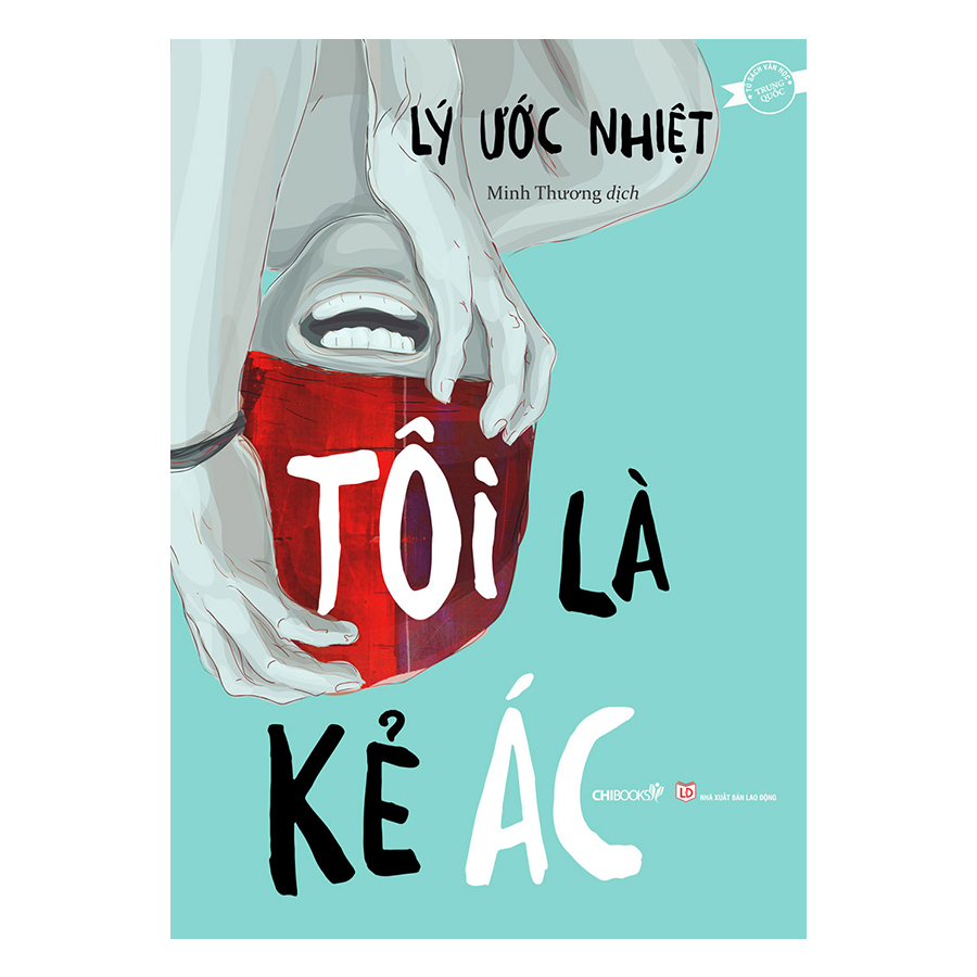 Tôi Là Kẻ Ác