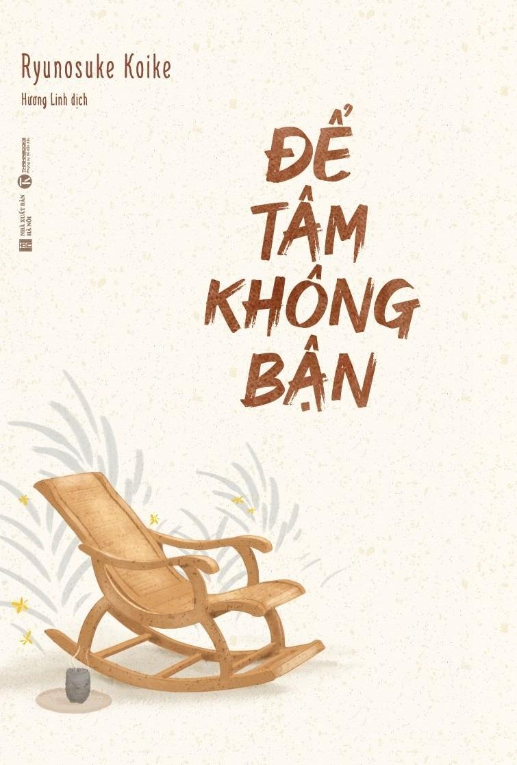 Sách Để Tâm Không Bận