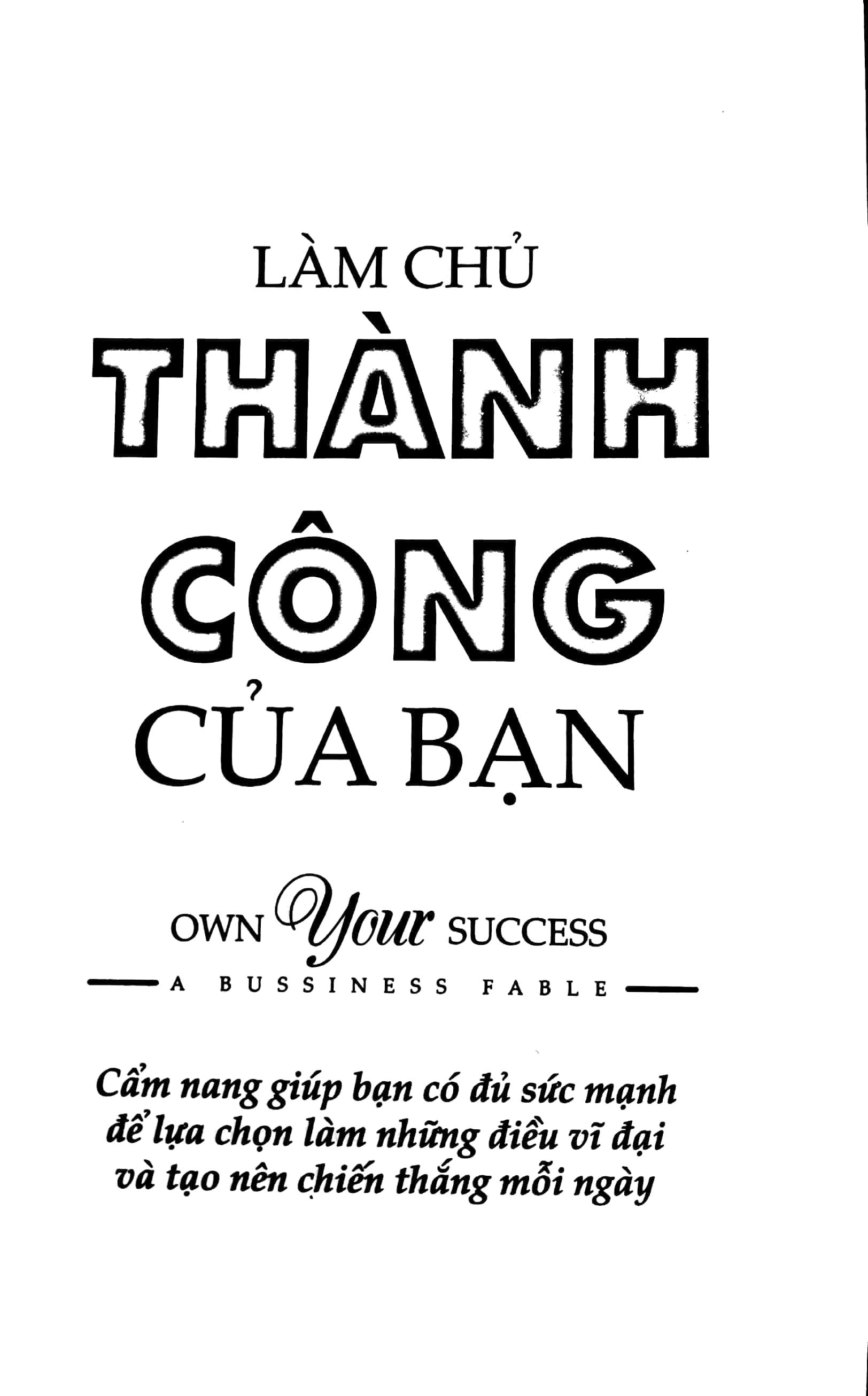 Làm Chủ Thành Công Của Bạn
