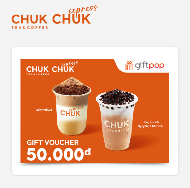 Evoucher Phiếu Quà Tặng Chuk Tea & Coffee - Chuk Express 50K