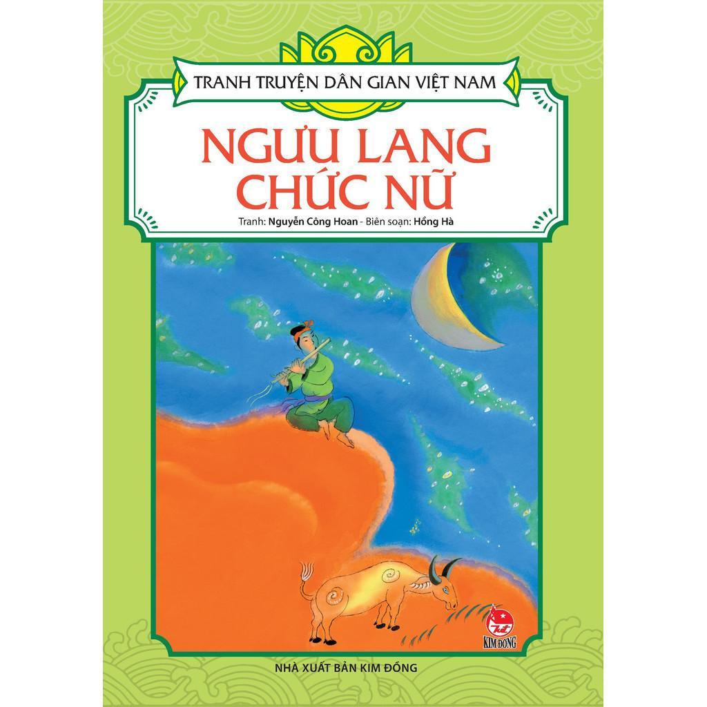 Sách - Ngưu Lang Chức Nữ - Tranh Truyện Dân Gian Việt Nam - NXB Kim Đồng