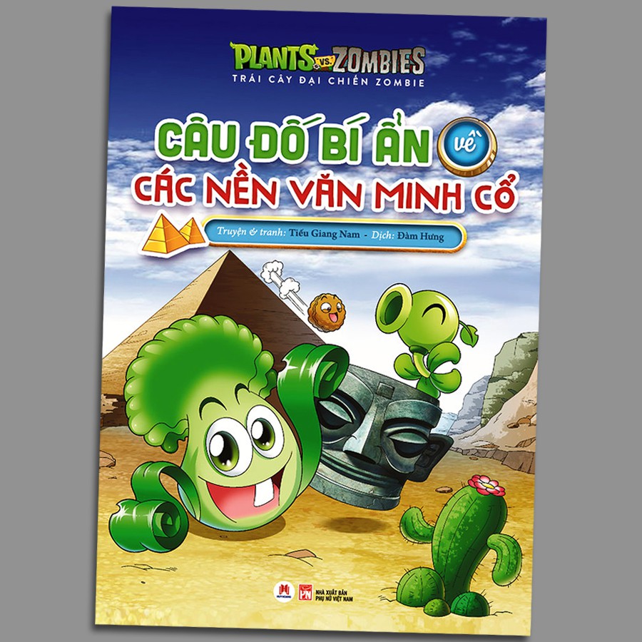 TRÁI CÂY ĐẠI CHIẾN ZOMBIE - CÂU ĐỐ BÍ ẨN VỀ CÁC NỀN VĂN MINH CỔ