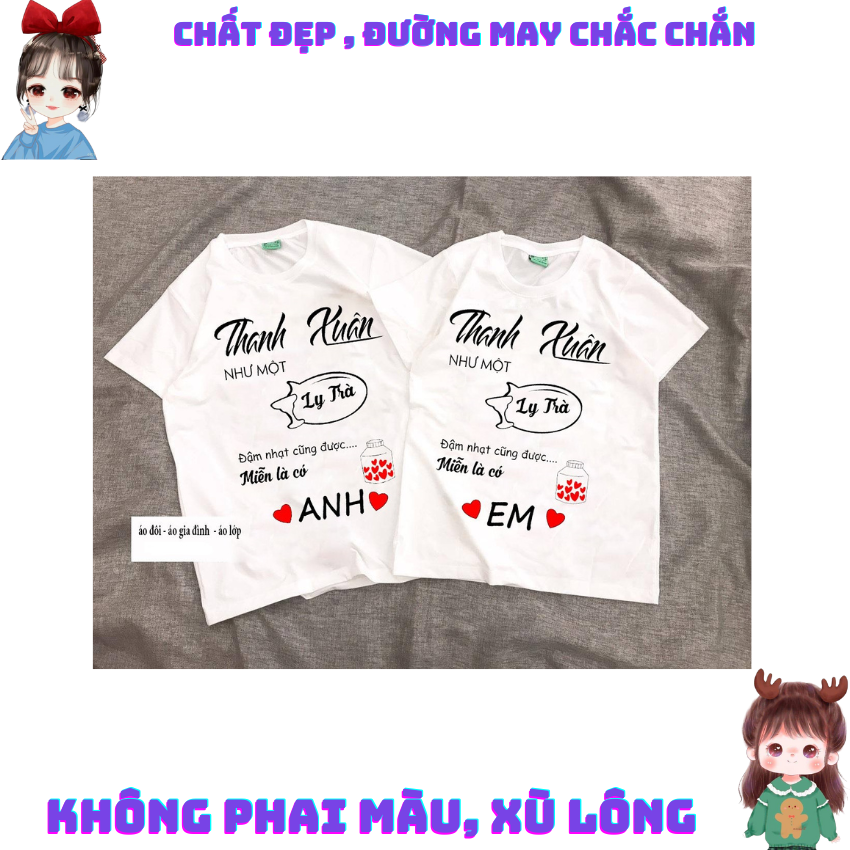 Áo Đôi Đẹp Nam Nữ Mùa Hè TT08, Áo Đôi Với Người Yêu In Thanh Xuân, Vải Cotton Thun