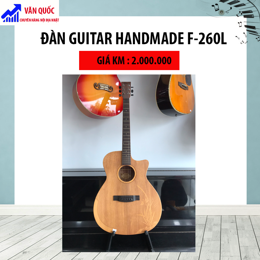 Đàn Guitar Acoustic Handmade F 260L + Tặng Kèm Bộ Phụ Kiện 6 Món