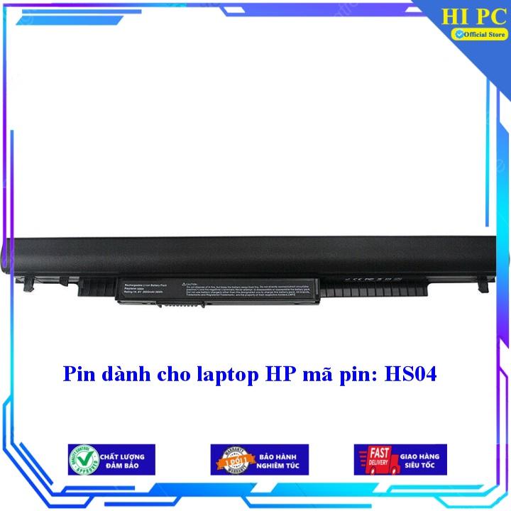 Pin dành cho laptop HP mã pin/type: HS04 - Hàng Nhập Khẩu