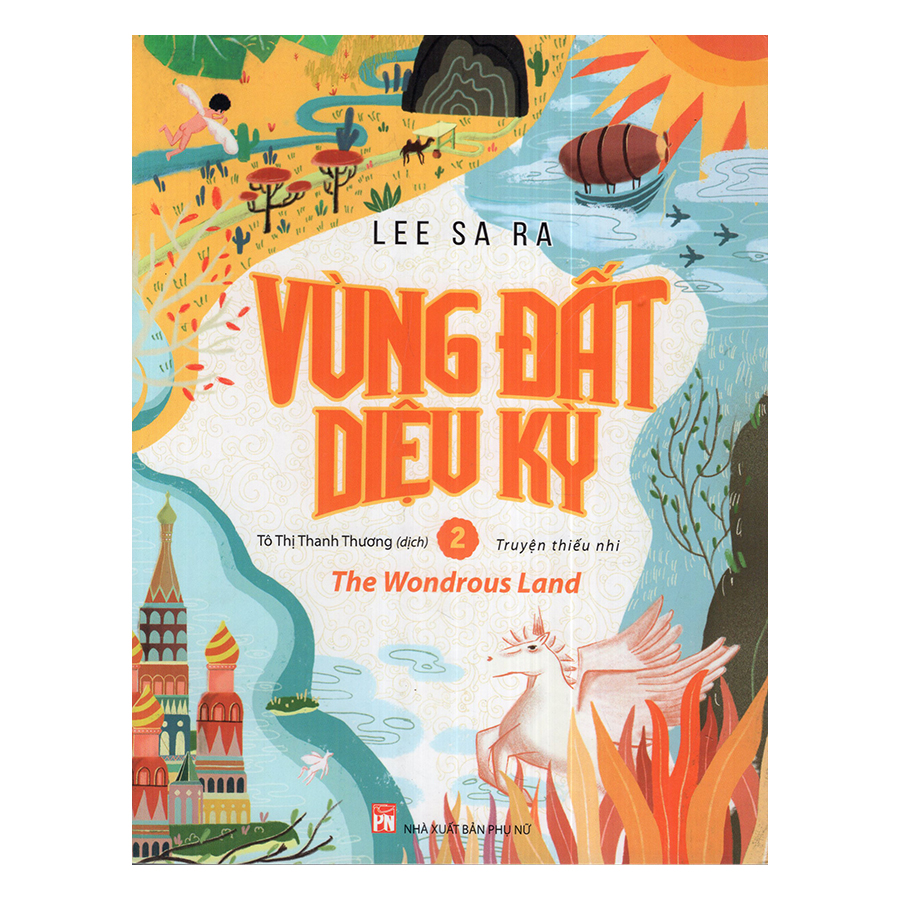 Vùng Đất Diệu Kỳ - Tập 2