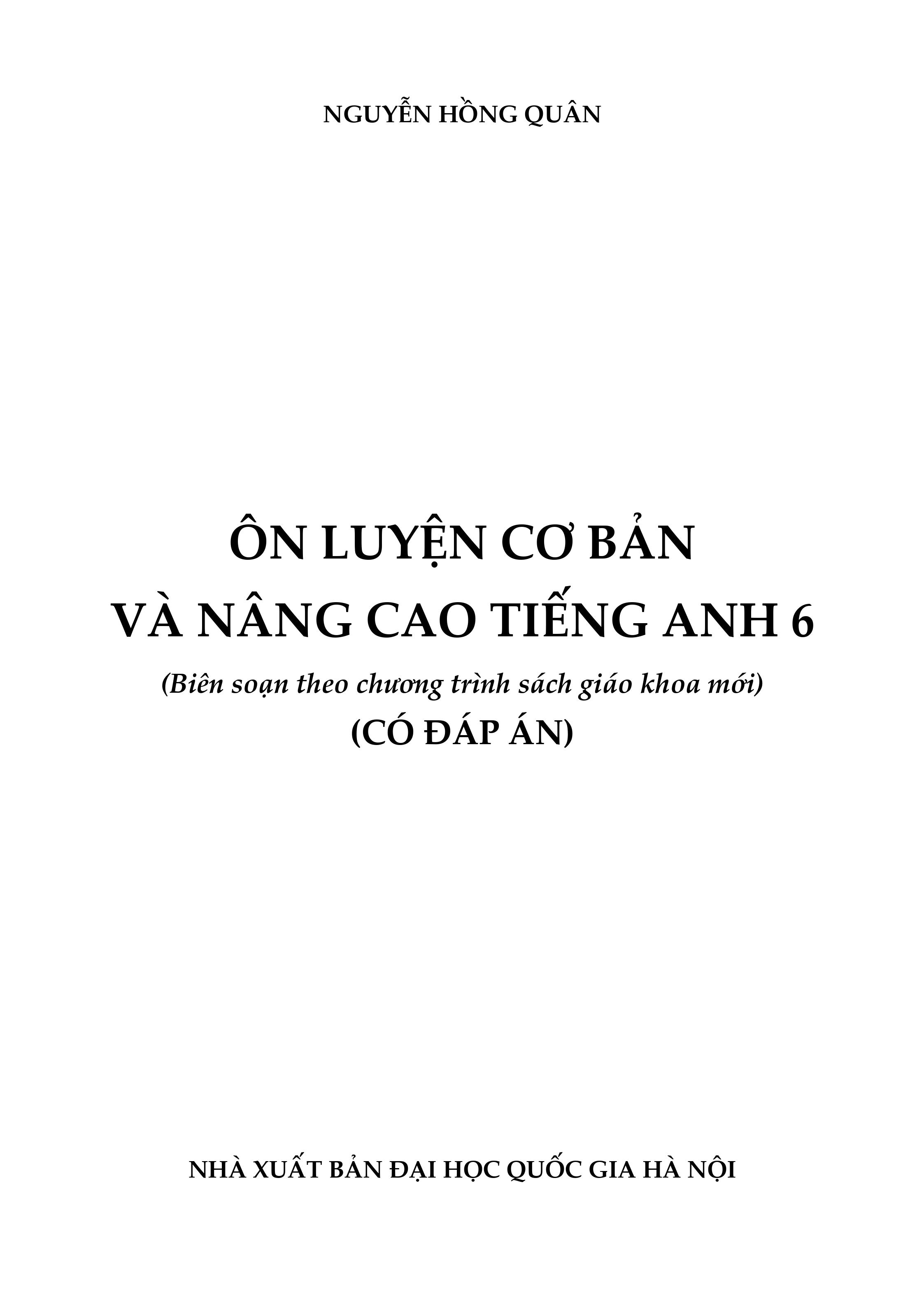 Ôn luyện Cơ bản và Nâng cao Tiếng Anh 6 (Có keys)