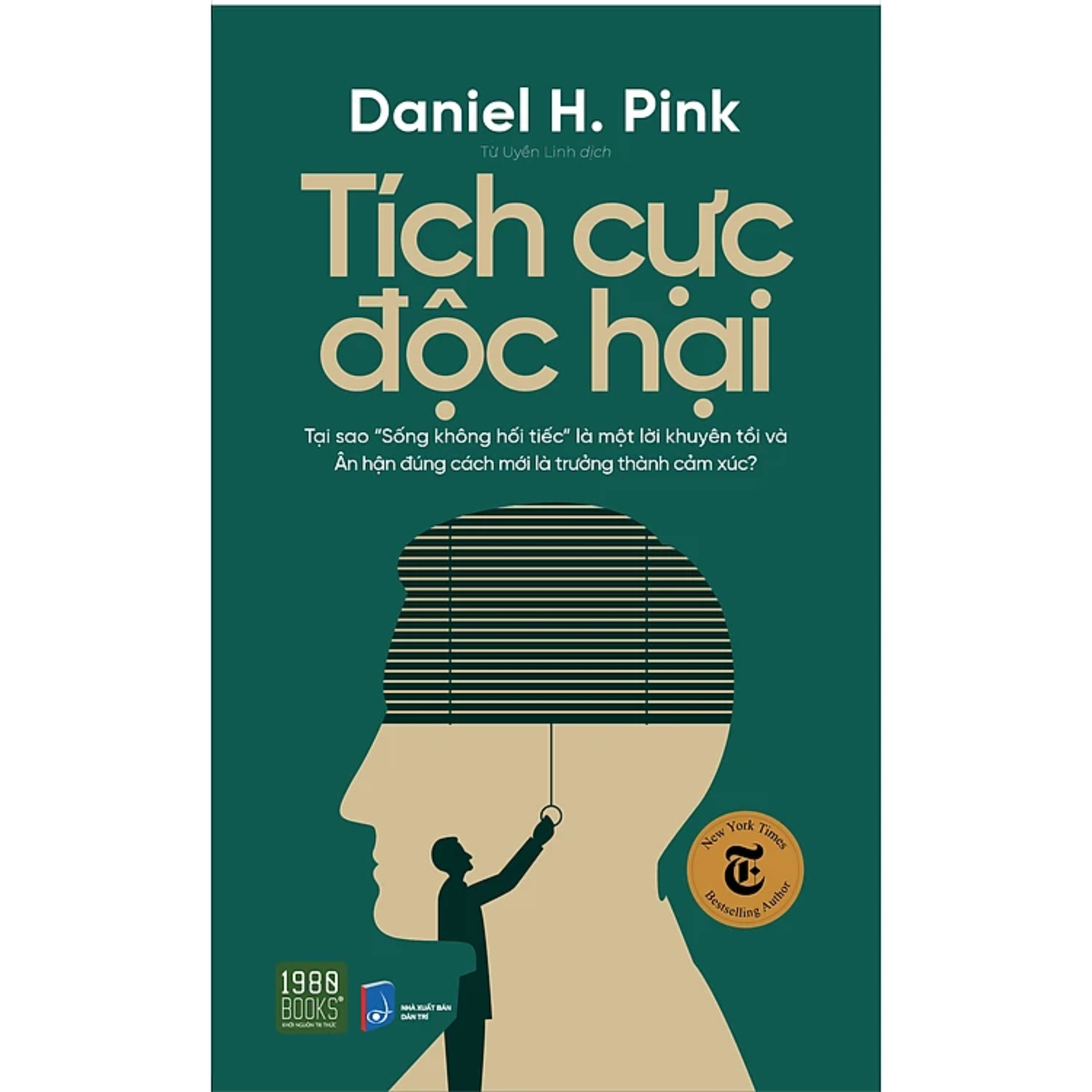 Tích Cực Độc Hại