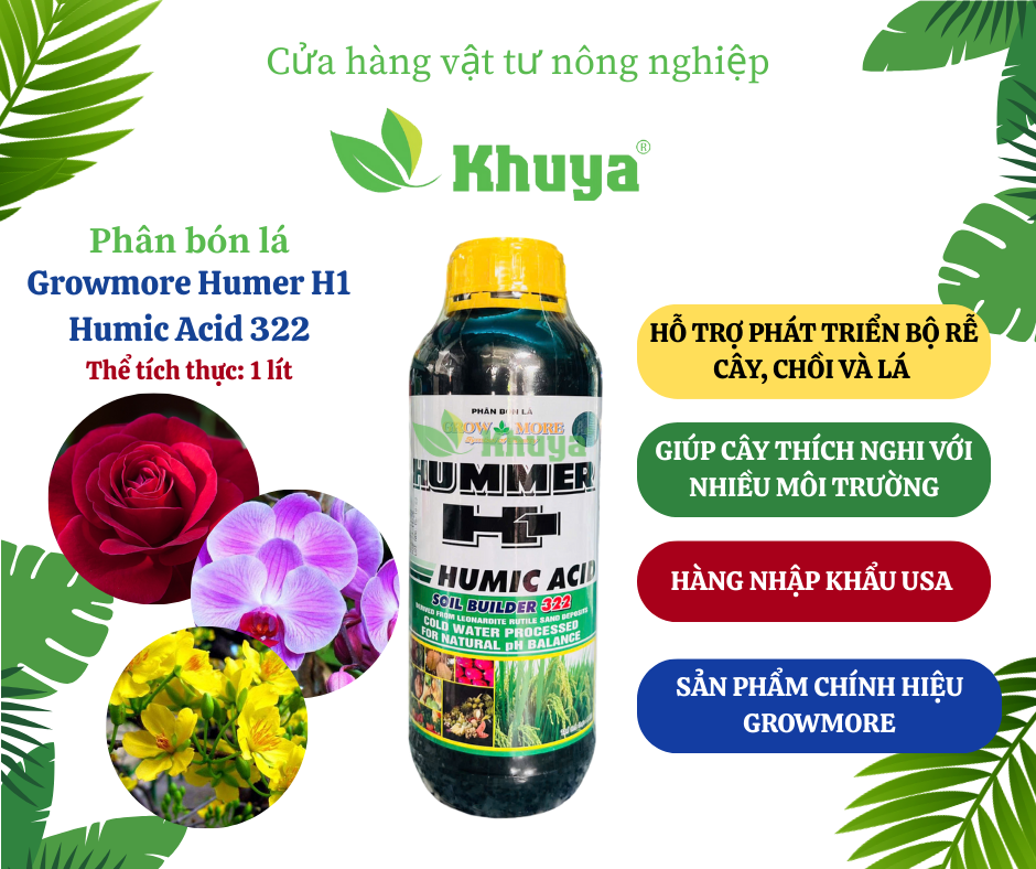 Phân bón lá Growmore Humer H1 Humic Acid 322 loại 1 Lít Phát Triển Thân, Chồi, Lá