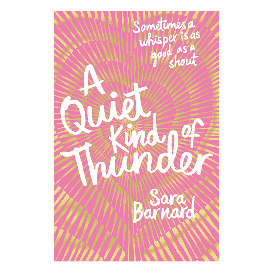 A Quiet Kind Of Thunder