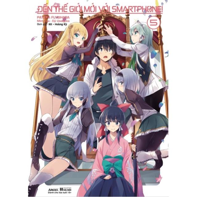 Light novel - Đến thế giới mới với Smartphone tập 5 - Bản Quyền