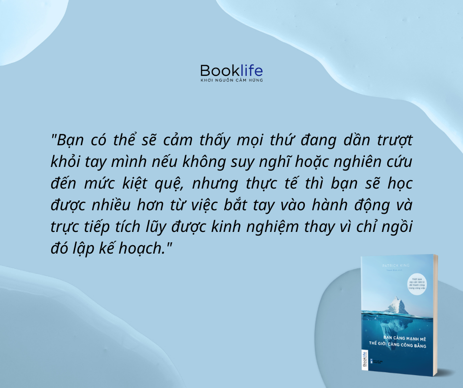 Bạn Càng Mạnh Mẽ Thế Giới Càng Công Bằng - Patrick King